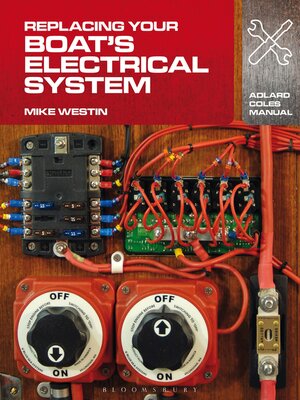 cover image of Replacing Your Boat's Electrical System